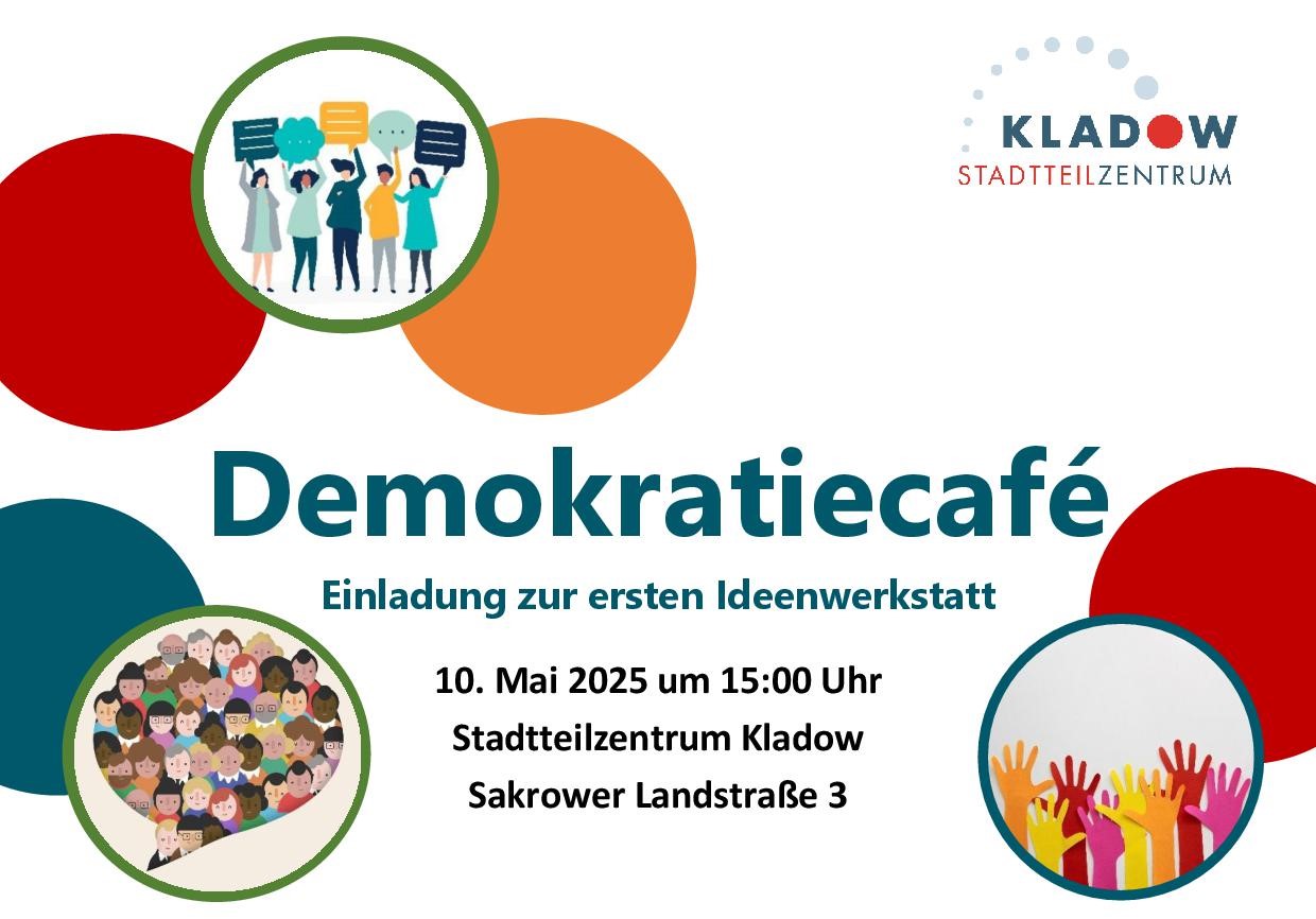 Demokratiecafé | Einladung zur ersten Ideenwerkstatt | Stadtteilzentrum Kladow | 15 Uhr